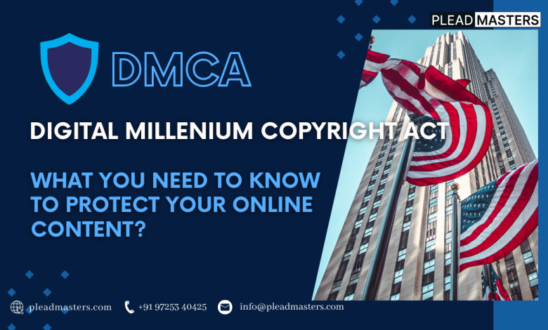 Digital Millenium Copyright Act (DMCA)