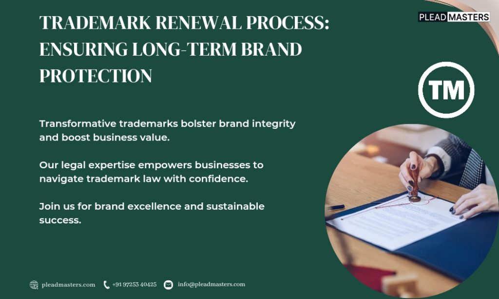 Trademark Renewal Process