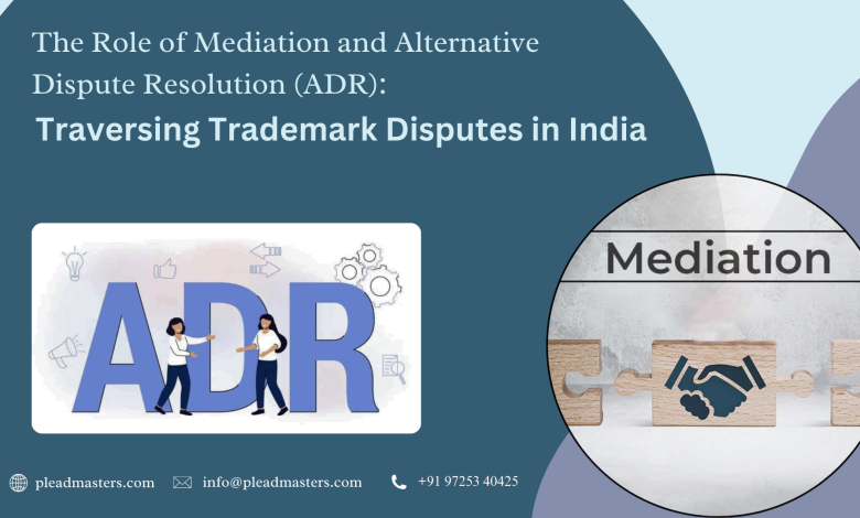 ADR and Mediation