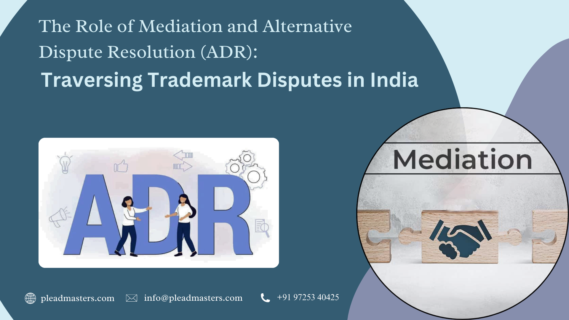 Mediation and Alternative Dispute Resolution (ADR): Key Roles in ...