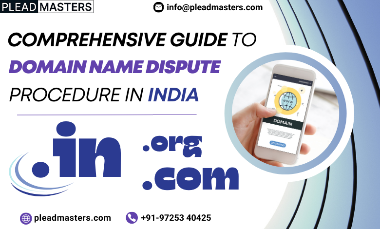 Domain Name Dispute Procedure in India