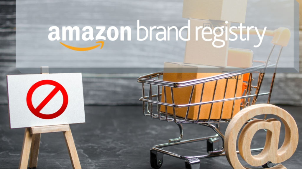 Amazon Brand Registry