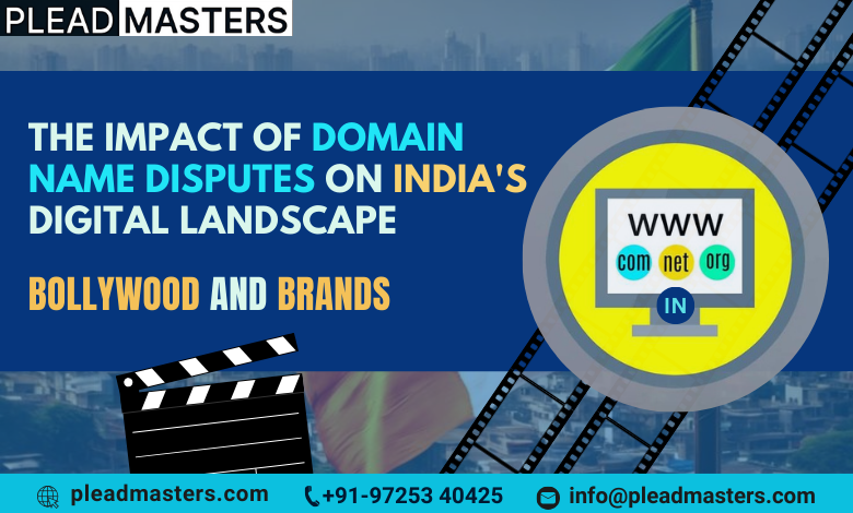 The Impact of Domain Name Disputes on India's Digital Landscap